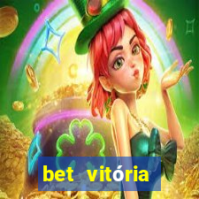 bet vitória apostas online