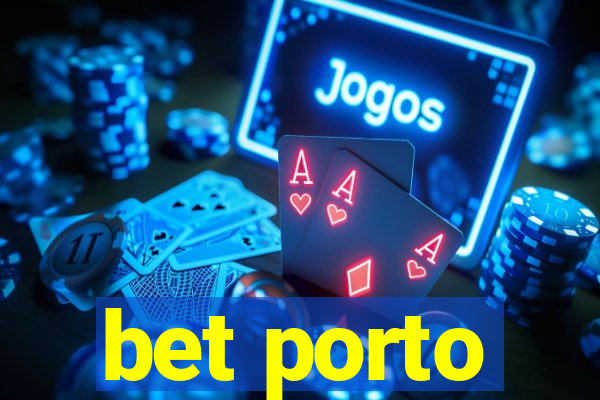 bet porto