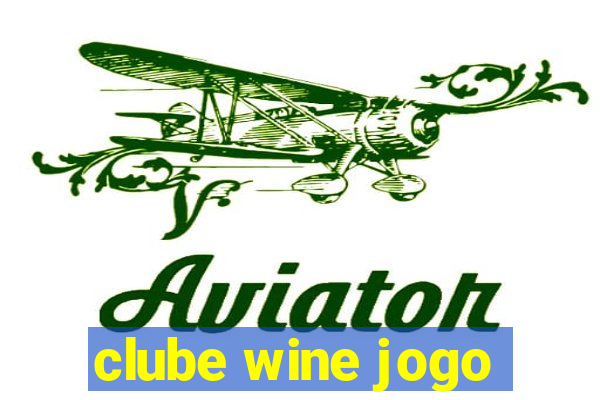 clube wine jogo