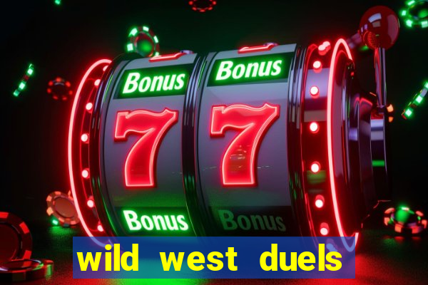 wild west duels slot demo