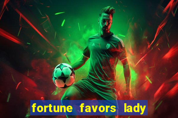 fortune favors lady nikuko assistir dublado