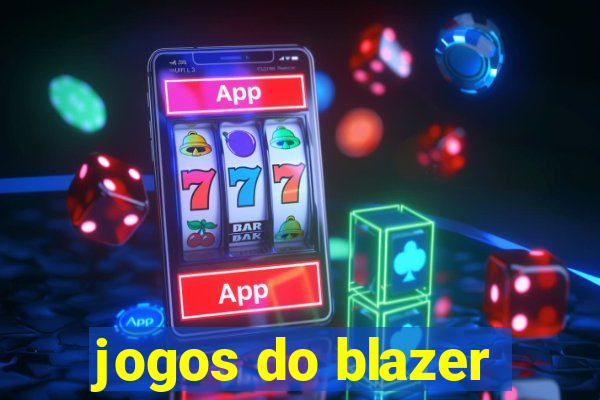 jogos do blazer