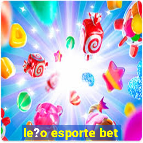 le?o esporte bet