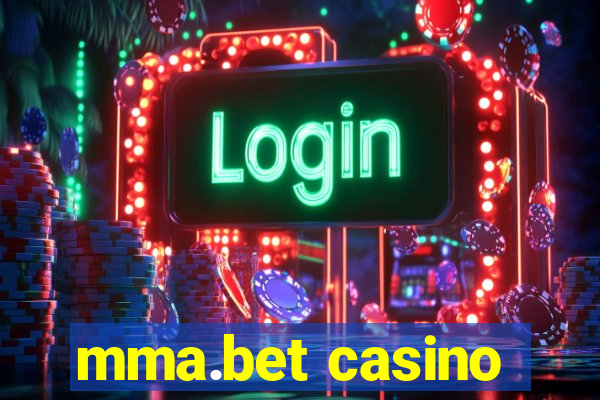 mma.bet casino