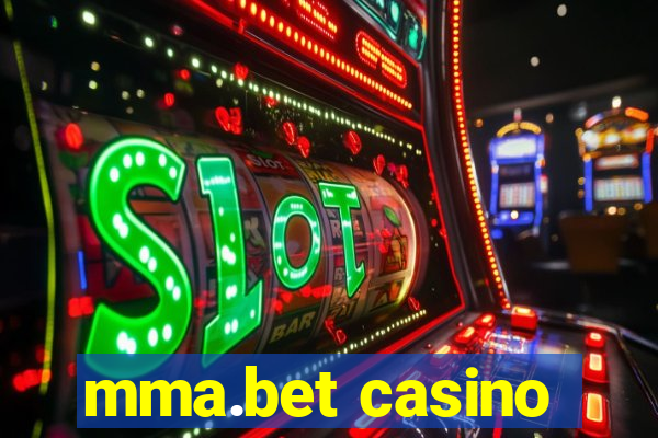 mma.bet casino