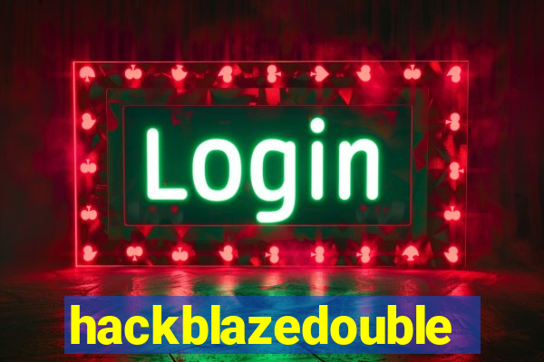 hackblazedouble