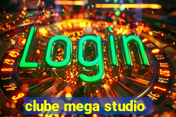 clube mega studio