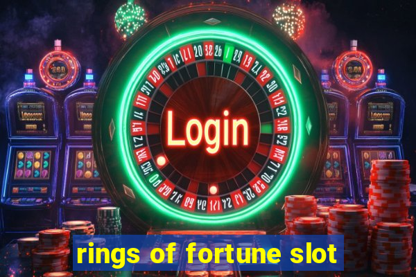 rings of fortune slot