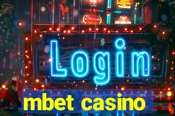 mbet casino