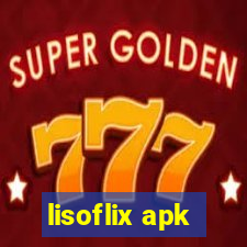 lisoflix apk