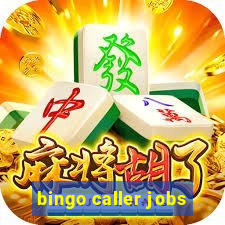 bingo caller jobs