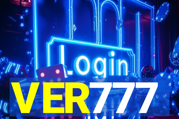 VER777