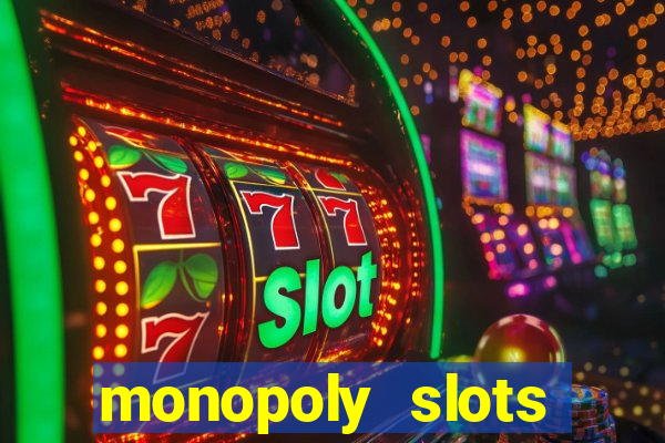 monopoly slots jogos de casino