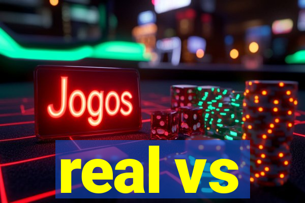 real vs