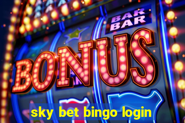 sky bet bingo login