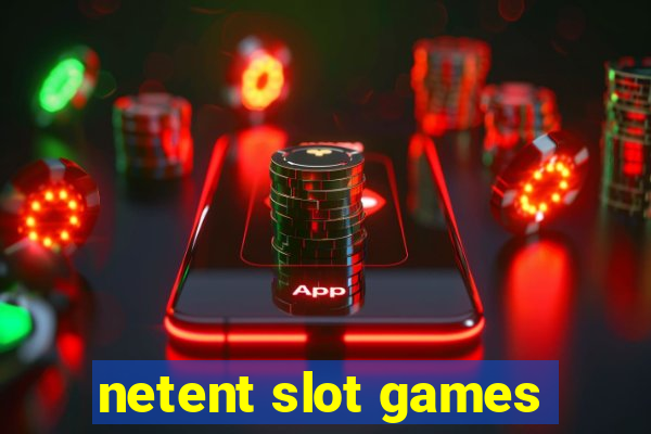 netent slot games