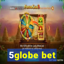 5globe bet