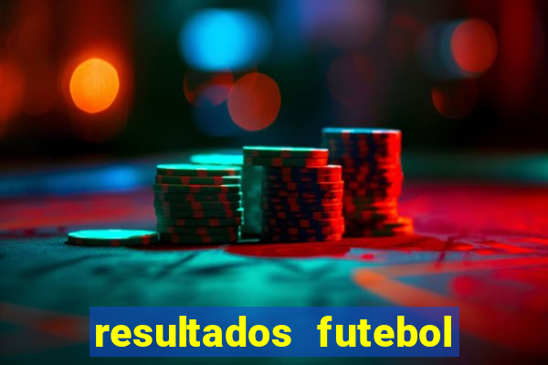 resultados futebol ao vivo bet365