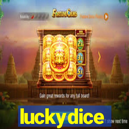 luckydice