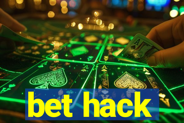 bet hack