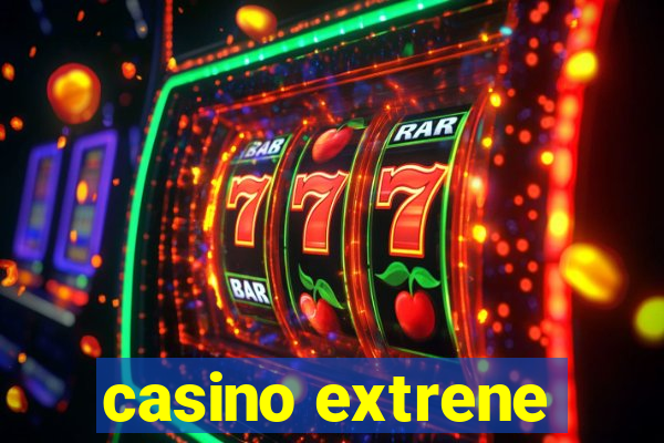 casino extrene