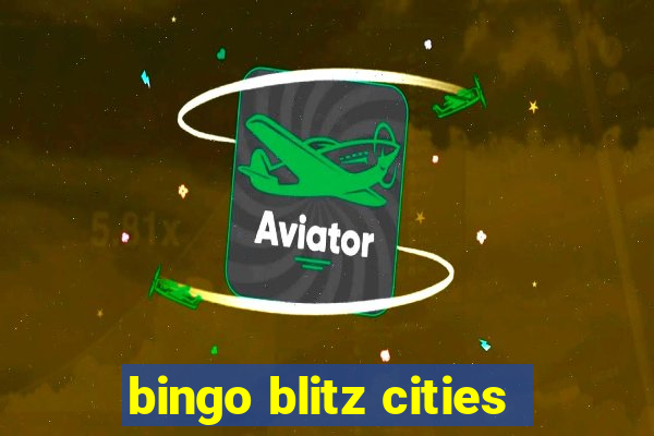 bingo blitz cities