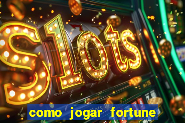 como jogar fortune tiger sem depositar