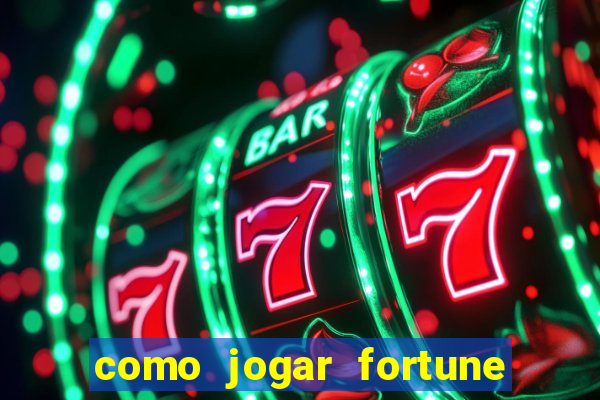 como jogar fortune tiger sem depositar