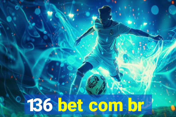 136 bet com br