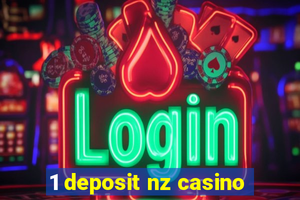 1 deposit nz casino