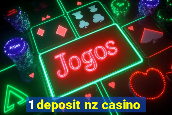 1 deposit nz casino