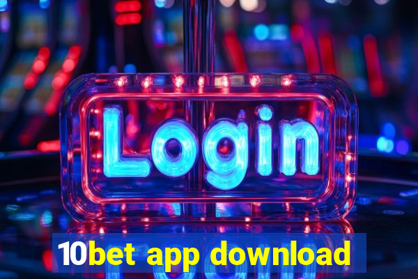 10bet app download