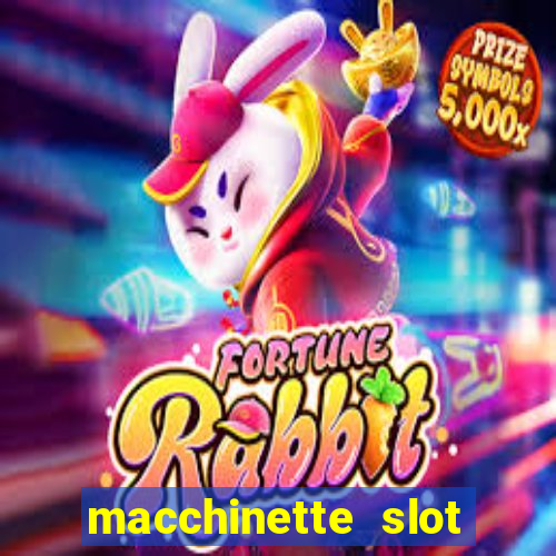 macchinette slot come vincere