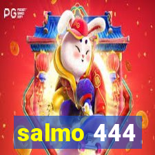 salmo 444