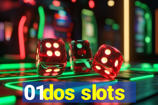 01dos slots