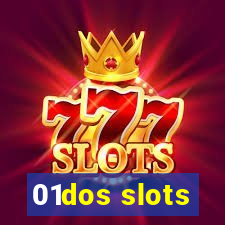 01dos slots