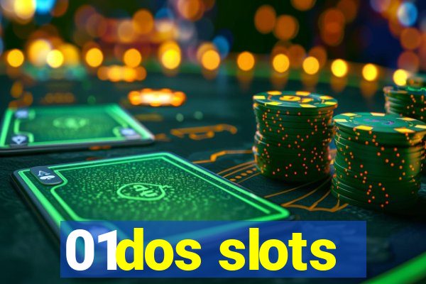 01dos slots