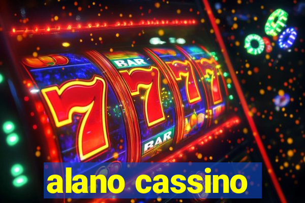 alano cassino