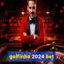 golfinho 2024 bet