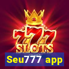 Seu777 app