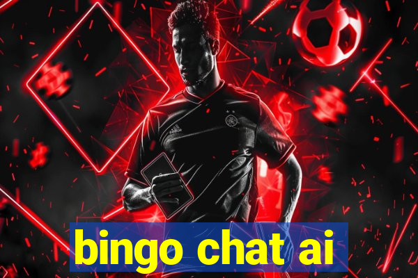 bingo chat ai