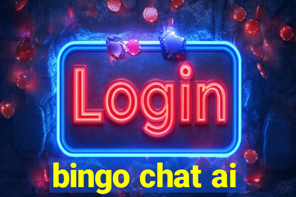 bingo chat ai