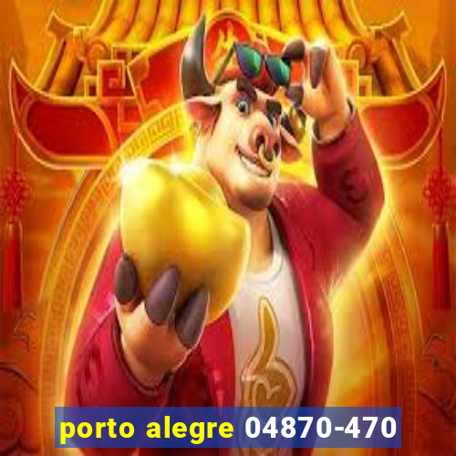 porto alegre 04870-470