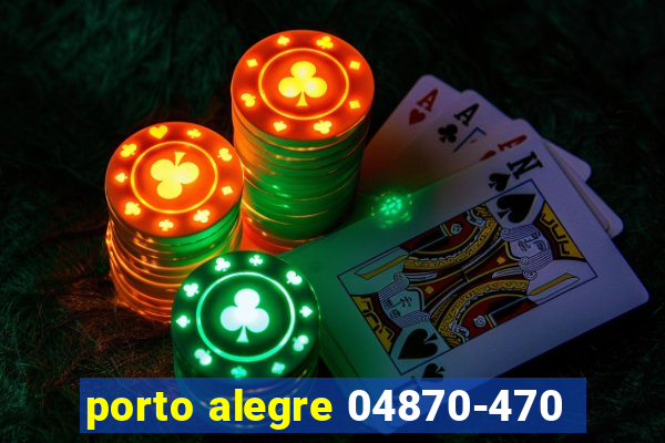 porto alegre 04870-470