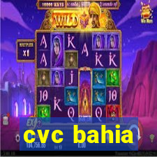 cvc bahia