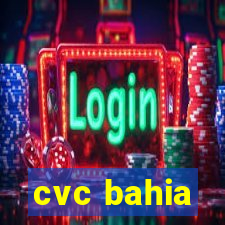 cvc bahia