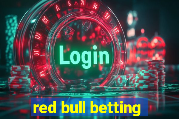 red bull betting