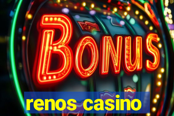 renos casino