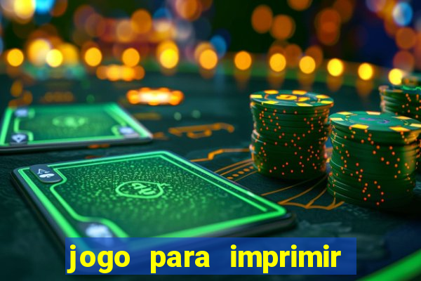 jogo para imprimir e montar