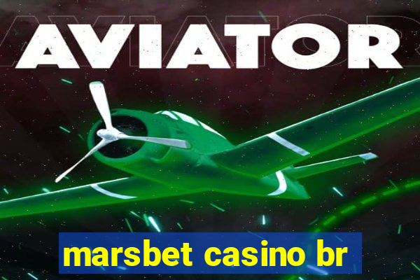 marsbet casino br